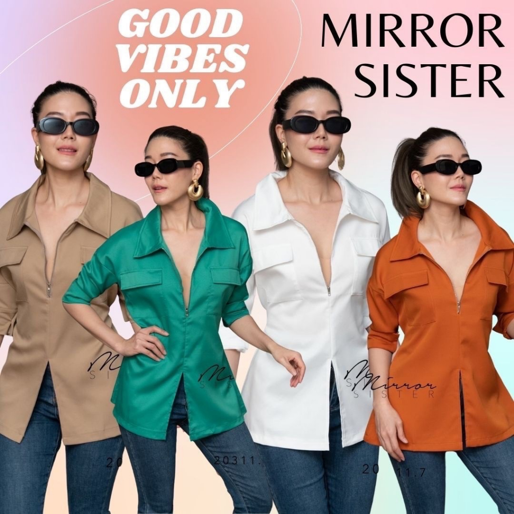 ป้าย Mirrorsister 20311.7 เสื้อเชิ้ตตัวสวย ความยาวแขนประมาณศอกพับเบิ้ล แต่งกระเป๋าฝาปิด2ข้าง มีซิปรูดเปิด-ปิดได้
