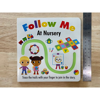 บอร์ดบุ๊ค ภาษาอังกฤษ Follow Me : At Nursery (Touch and trace)