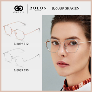 BOLON กรอบแว่นตา โบลอน รุ่น SKAGEN BJ6089 ทรงหลายเหลี่ยม ของแท้ มีประกัน [SS22]