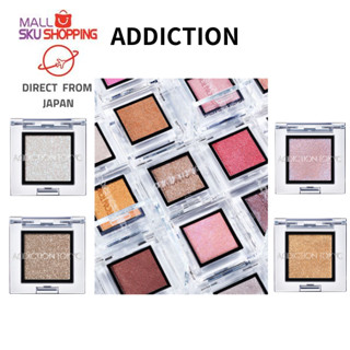 【ส่งตรงจากญี่ปุ่น】Addiction Tokyo The Eyeshadow Sparkle อายแชโดว์ 1 กรัม 20 สี   / eye shadow  / makeup / beauty /  อายแชโดว์/เครื่องสำอาง/ความงาม/เครื่องสำอาง /skujapan