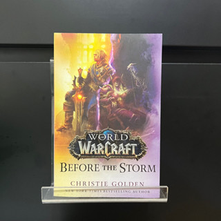 world of Warcraft : Before the Storm - Christie Golden