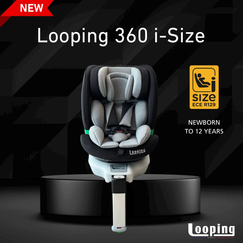 คาร์ซีท Looping รุ่น 360 i-Size