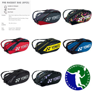 YONEX PRO RACQUET BAG BA92226EX และ BA92229EX