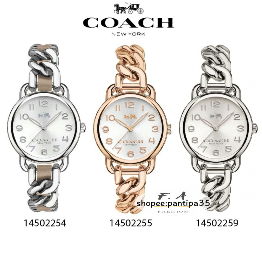 F.A Coach ของแท้100% 14502254 14502255 14502259-28mm นาฬิกาแบรนด์เนมCOACH นาฬิกาสำหรับผู้หญิง สินค้าพร้อมจัดส่ง FA-496
