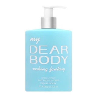 Dear Body Rocking Fantasy Body Lotion 500ml. ของแท้