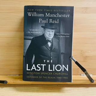 ข041 BREATHTAKING." -The Boston Globe THE LAST LION WINSTON SPENCER CHURCHILL DEFENDER OF THE REALM, 1940-1965