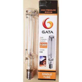 หลอดโซเดียม 1000w E40 GATA แสงส้ม 2200K 220v