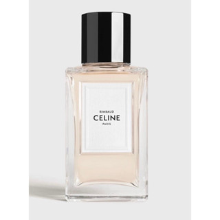 Celine Rimbaud EDP100ml🔆ทักแชทเช็คสต๊อกก่อนนะ🫧