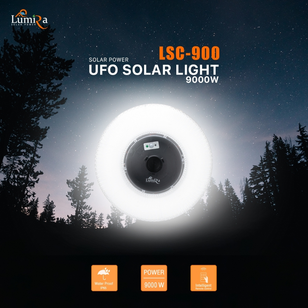 Lumira LSC-900 โคมไฟถนนโซลาร์เซลล์ UFO SOLAR LIGHT 9000W