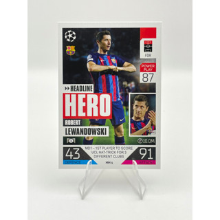 การ์ดฟุตบอล HEADLINE HEROES - TOPPS MATCH ATTAX EXTRA 2022/23