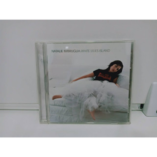 1 CD MUSIC ซีดีเพลงสากลNATALIE IMBRUGLIA WHITE LILIES ISLAND   (K2A21)