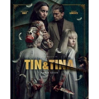 [DVD HD] Tin &amp; Tina ตินกับตินา : 2023 #หนังฝรั่ง (พากย์สเปน5.1-อังกฤษ5.1/บรรยายไทย-อังกฤษ) ทริลเลอร์ เขย่าขวัญ