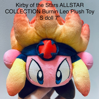 ตุ๊กตา เคอร์บี้ รุ่นลิมิเตด ขนาด7” Kirby of the Stars ALLSTAR COLLECTION Burnin Leo Plush Toy doll ป้ายน้ำเงิน หายากมาก