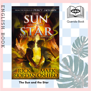 [Querida] หนังสือภาษาอังกฤษ The Sun and the Star (From the World of Percy Jackson) by Rick Riordan, Mark Oshiro