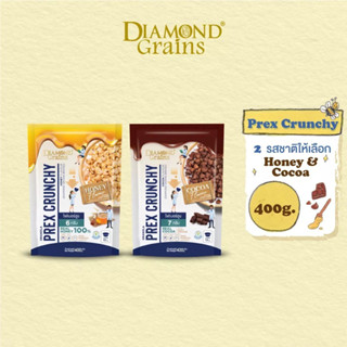 Diamond Grains Granola Prex Crunchy ไดมอนด์เกรนส์ กราโนล่า พรีกซ์ครันชี่ ขนาด 400 กรัม