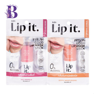 Lip it. FEELIN GOOD LIP MASK STICK 5.5 กรัม ลิปอิท