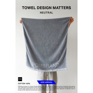 PDM ผ้าเช็ดตัว TOWEL DESIGN MATTERS - NEUTRAL สี Light Charcoal ( ผ้า Cotton 100%)