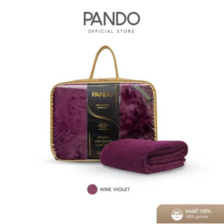 ผ้าห่ม PANDO Mink Blanket Supersoft ผ้าห่มขนมิ้งค์ ระบายอากาศได้ดี ไม่เก็บฝุ่น เย็บขอบซาติน 2 ชั้น นุ่มเหมือนขนสัตว์แท้