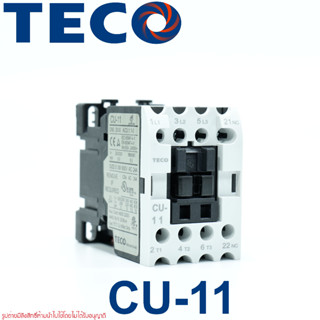 CU-11 TECO MAGNETIC CONTACTOR แมกเนติก คอนแทกเตอร์ TECO CU-11 TECO  MAGNETIC CONTACTOR