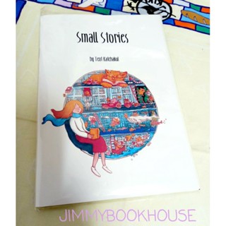 คัจฉกุล แก้วเกต (Tent Katchakul) , Small Stories ,Zineทำมือ หนังสือหายาก