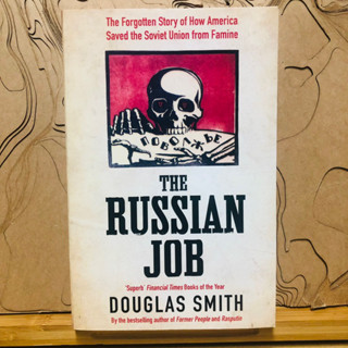 ข190 THE RUSSIAN JOB Books of the Year DOUGLAS SMITH By the bestselling author of Former People and Rasputin