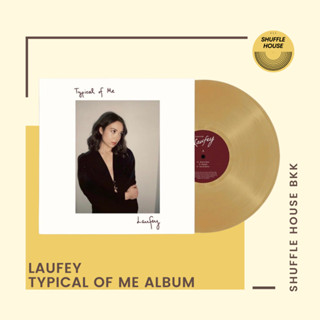 [ใบจองสินค้า] Laufey Typical Of Me Vinyl แผ่นเสียง/แผ่นไวนิล/แผ่นใหม่ซีล