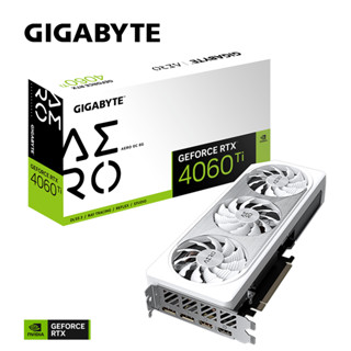 VGA (การ์ดแสดงผล) GIGABYTE GEFORCE RTX 4060 TI AERO OC 8G - 8GB GDDR6 (GV-N406TAERO OC-8GD)