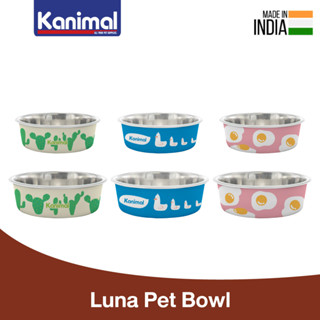 Kanimal Luna Pet Bowl ชามอาหาร ชามน้ำ ชามสแตนเลส รุ่นมีลายน่ารัก สำหรับสุนัขและแมว Size S / M (เลือกขนาด / ลวดลาย)