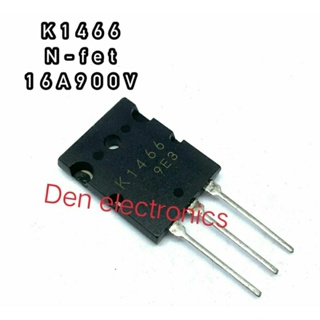 K1466 ทรานซิสเตอร์ มอสเฟต MOSFET N Channel  สินค้าพร้อมส่ง ออกบิลได้ (ราคาต่อตัว)