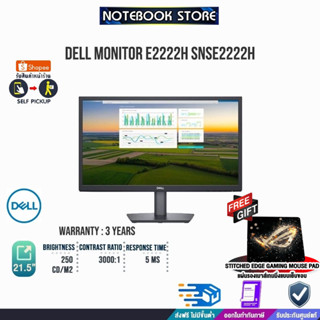 [รับเพิ่ม! แผ่นรองเม้าส์Gaming]DELL MONITOR ESSENTIAL (SNSE2222H)/ประกัน 3yOnsite