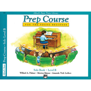 Alfreds Basic Piano Prep Course Solo Book, Bk B: For the Young Beginner (Volume Bk B) Paperback