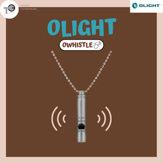 Olight Owhistle titanium whistle นกหวีด สร้อยนกหวีด