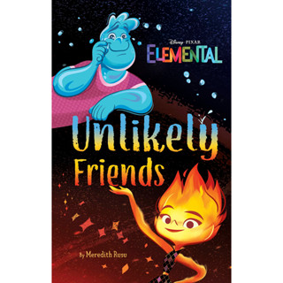 Disney/Pixar Elemental Unlikely Friends Hardcover