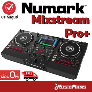 Numark Mixstream Pro+ เครื่องเล่นดีเจ Numark Mixstream Pro Plus เครื่องเล่นดีเจคอนโทรลเลอร์