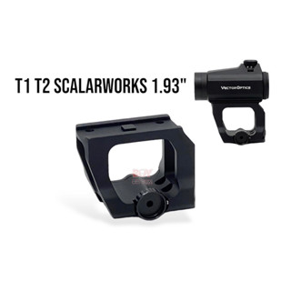 ขาแต่ง T1,T2 Scalarworks ขนาด 1.93" (Fullmaking)