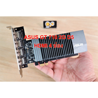 การ์ดจอ ASUS GT710 2GD5 ต่อ HDMI ได้ 4 ช่อง