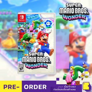 [+..••] PRE-ORDER 🔥 | NSW SUPER MARIO BROS. WONDER (เกม Nintendo Switch™ 🎮 วางจำหน่าย 2023-10-20)