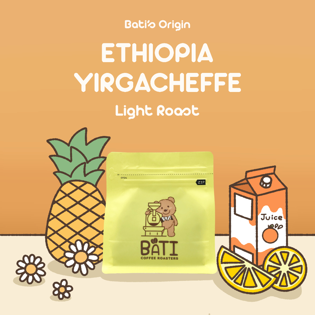 Bati Coffee Roasters เมล็ดกาแฟ คั่วอ่อน - BATI'S ETHIOPIA YIRGACHEFFE G2【Single Origin｜Washed｜Light Roast】