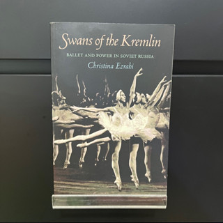 Swans of the Kremlin - Christina Ezrahi