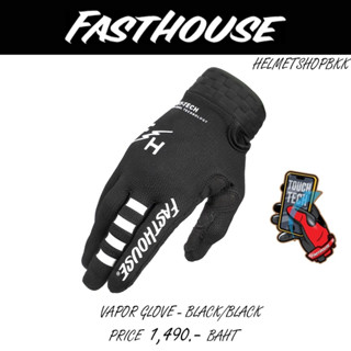 ถุงมือไบท์เกอร์ FASTHOUSE VAPOR GLOVE BLACK BLACK