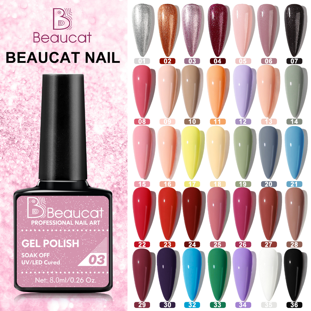 NEW 40 สีขายดี เม็ดสีแน่น พร้อมส่ง! สีเจลราคาน่ารัก 8ml คอนเฟริม ติดทนนาน!  Beaucat แบรนด์อินดี้สุดฮอตในสีสันใหม่ที่สวยง