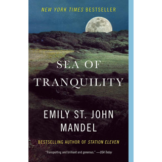 หนังสือภาษาอังกฤษ Sea of Tranquility: A Novel by Emily St. John Mandel