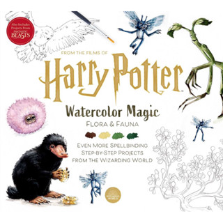 Harry Potter: เวทมนตร์สีน้ำ: พืชและสัตว์ Harry Potter: Watercolor Magic: Flora &amp; Fauna