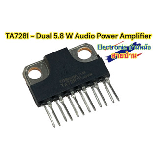 TA7281 - Dual 5.8 W Audio Power Amplifier รหัสสินค้าTA7281