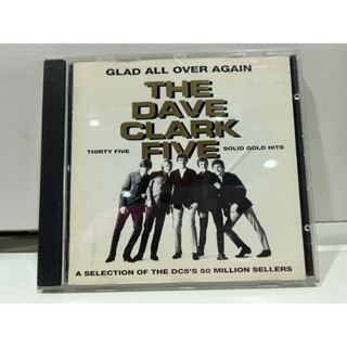 1   CD  MUSIC  ซีดีเพลง  THE DAVE CLARK FIVE GLAD ALL OVER AGAIN      (N7A82)