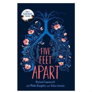 Five Feet Apart Rachael Lippincott, Mikki Daughtry, Tobias Iaconis Paperback