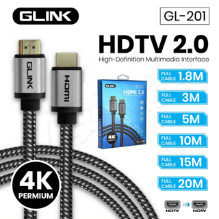 GLINK GL-201 V2.0 สาย hdmi ยาว1.8 3 5 10M,15M,20M คุณภาพดี 4K Ultra HD Resolution GL20 itcam88