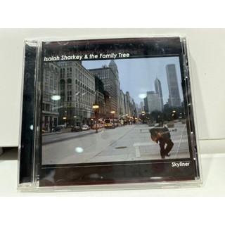 1   CD  MUSIC  ซีดีเพลง   Isaiah Sharkey &amp; the Family Tree  Skyliner     (N7D165)