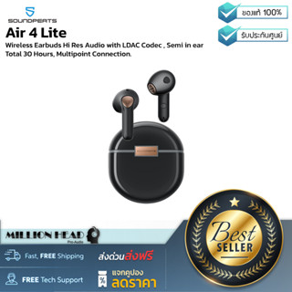 SoundPEATS : Air 4 Lite by Millionhead (หูฟังเอียบัด ไร้สาย กันน้ำ มี Hi-Res ทำให้ได้เสียงคุณภาพสูง เสียงเบสชัด)