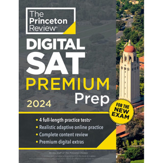 THE PRINCETON REVIEW : DIGITAL SAT PREMIUM PREP, 2024